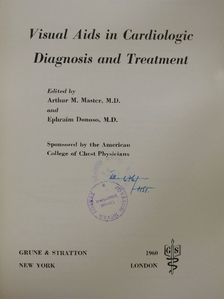 Arthur Grishman - Visual Aids in Cardiologic Diagnosis and Treatment [antikvár]