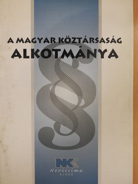 A Magyar Köztársaság Alkotmánya [antikvár]