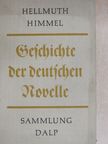 Hellmuth Himmel - Geschichte der Deutschen Novelle [antikvár]