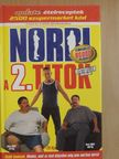 Schobert Norbi - Norbi: A 2. titok [antikvár]