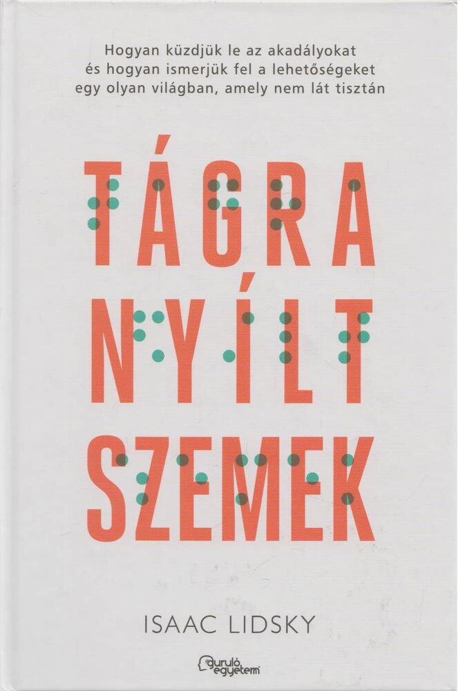 Isaac Lidsky - Tágra nyílt szemek [antikvár]