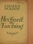 Eduard Poldini - Hochzeit im Fasching [antikvár]