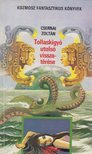 Csernai Zoltán - Tollaskígyó utolsó visszatérése [antikvár]