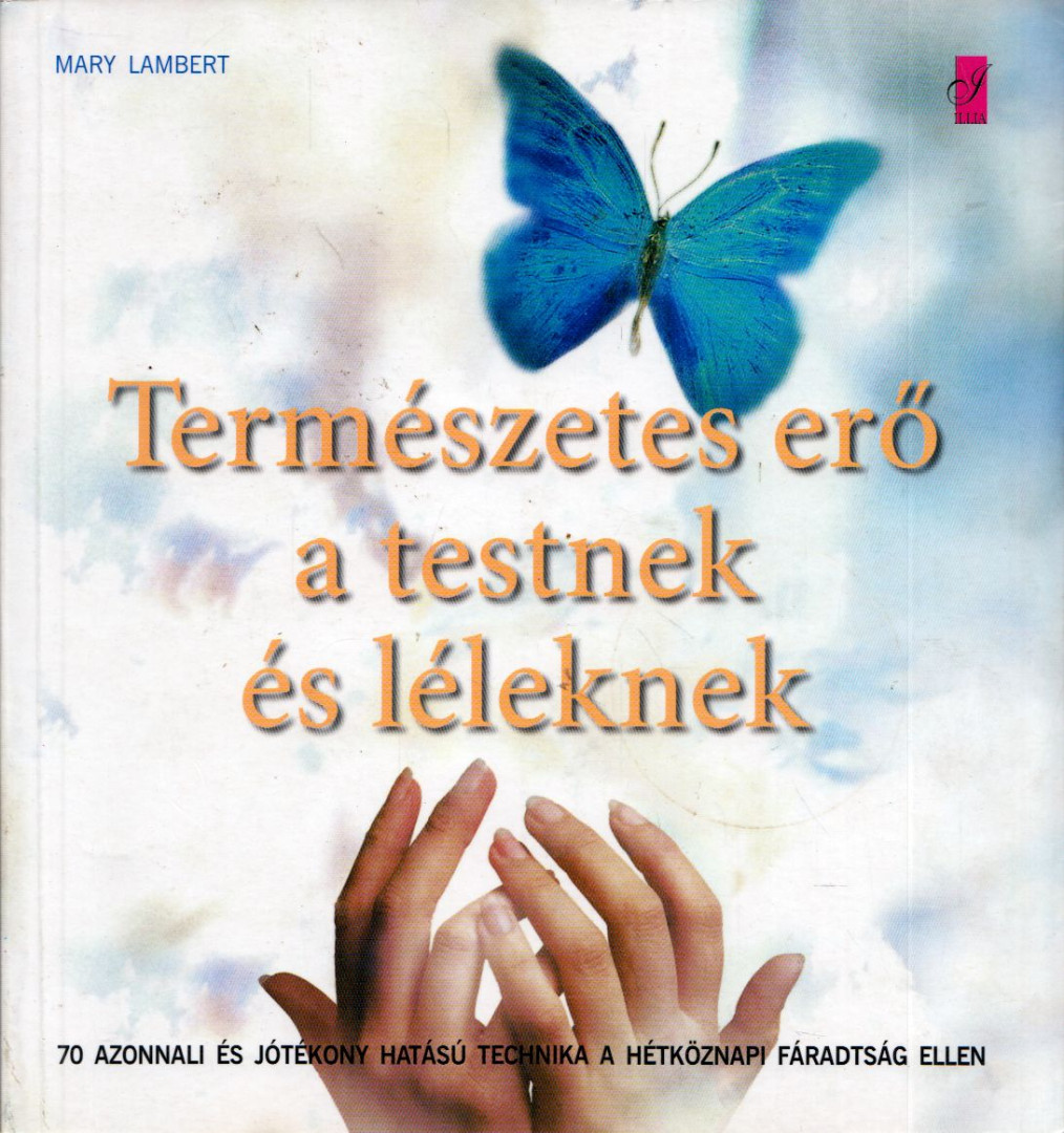 Mary Lambert - Természetes erő a testnek és léleknek [antikvár]