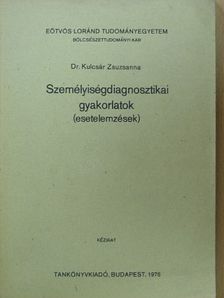 Dr. Komlósi Annamária - Személyiségdiagnosztikai gyakorlatok [antikvár]