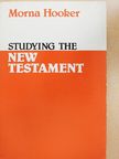 Morna Hooker - Studying the New Testament [antikvár]