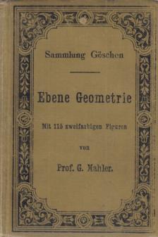G. Mahler - Ebene Geometrie [antikvár]
