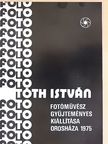 Tóth István fotóművész gyűjteményes kiállítása [antikvár]