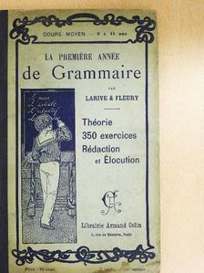 Fleury - La premiére année de grammaire [antikvár]