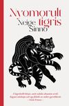 Neige Sinno - Nyomorult tigris