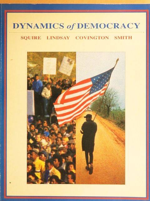 Cary R. Covington - Dynamics of Democracy [antikvár]