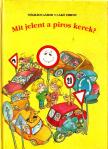 NÓGRÁDI GÁBOR - Mit jelent a piros kerek? (aláírt) [antikvár]