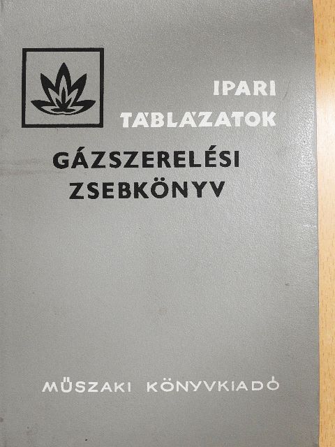 Pánczél Imre - Gázszerelési zsebkönyv [antikvár]