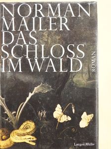 Norman Mailer - Das Schloss im Wald [antikvár]