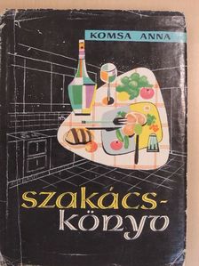 Komsa Anna - Szakácskönyv [antikvár]