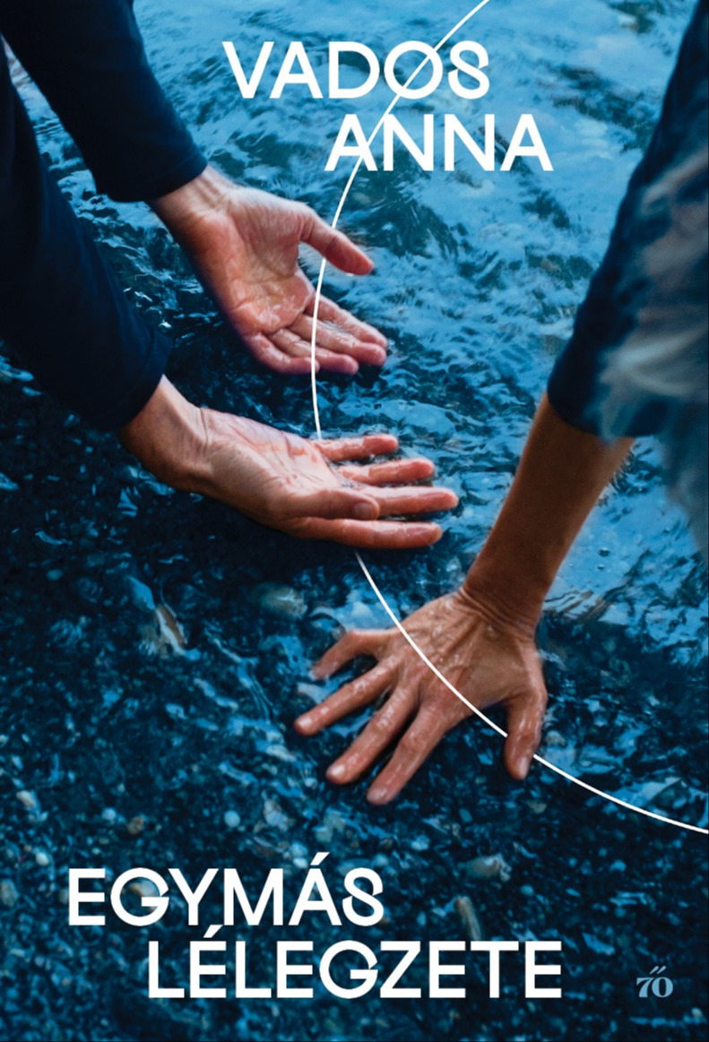 Vados Anna - Egymás lélegzete [eKönyv: epub, mobi]