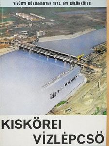 Bereczkey Géza - Kiskörei vízlépcső [antikvár]