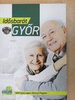 Burkali Bernadett - Idősbarát Győr [antikvár]