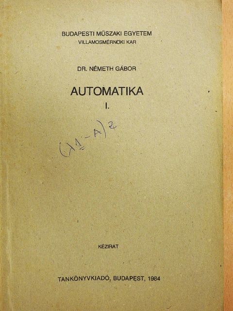 Dr. Németh Gábor - Automatika I. [antikvár]