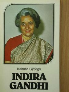 Kalmár György - Indira Gandhi [antikvár]