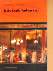 Frankl Aliona - Kávézók kalauza [antikvár]
