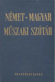 Klár János, Nagy Ernő - Német-magyar műszaki szótár [antikvár]