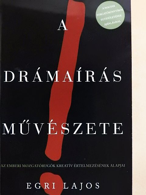 Egri Lajos - A drámaírás művészete [antikvár]