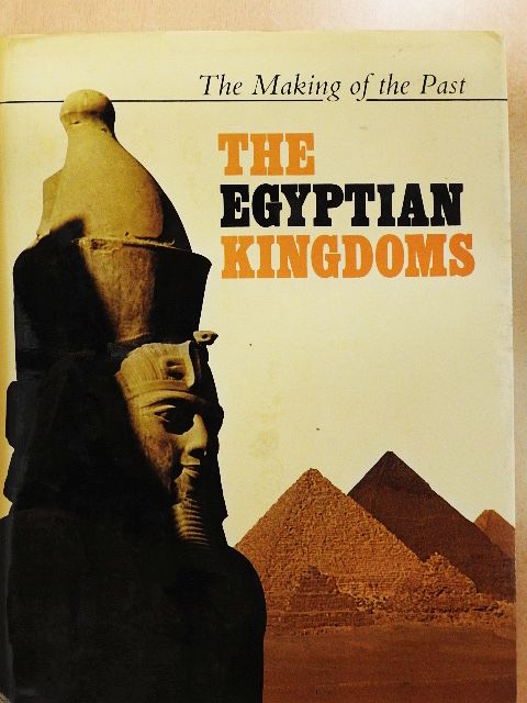 A. Rosalie David - The Egyptian Kingdoms [antikvár]