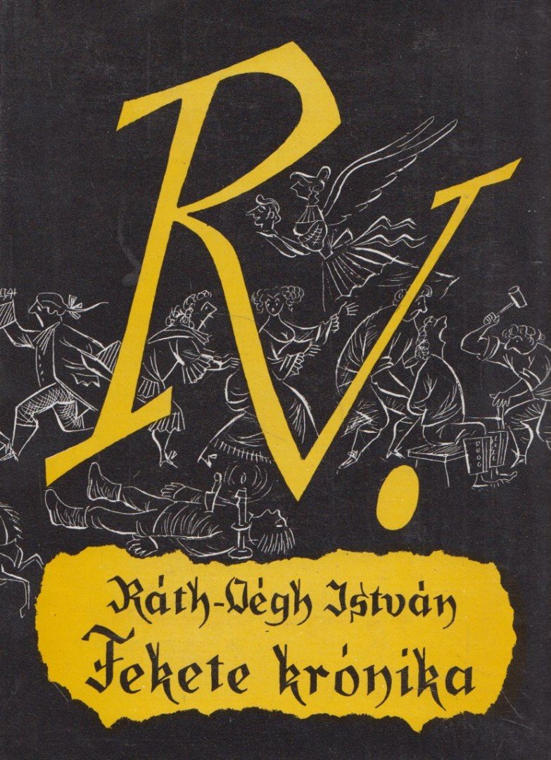 RÁTH-VÉGH ISTVÁN - Fekete krónika [antikvár]