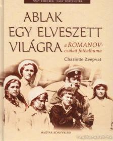 ZEEPVAT, CHARLOTTE - Ablak egy elveszett világra [antikvár]