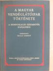 Dr. Bevila Borsody Béla - A magyar vendéglátóipar története [antikvár]