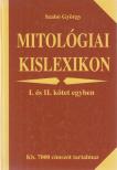 Szabó György - Mitológiai kislexikon I-II. kötet egyben [antikvár]