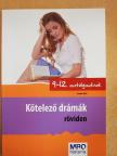 Sándor Ildikó - Kötelező drámák röviden 9-12. osztályosoknak [antikvár]