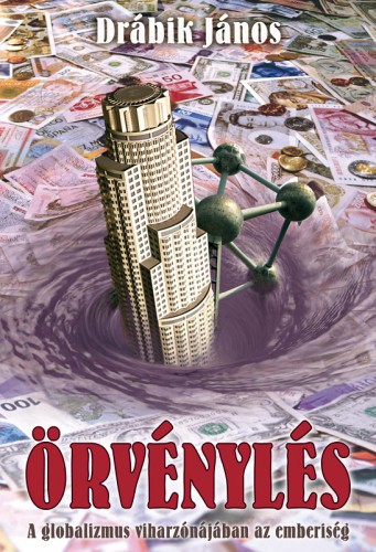 DRÁBIK JÁNOS - Örvénylés [eKönyv: epub, mobi]