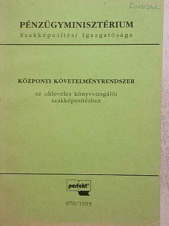 Központi követelményrendszer [antikvár]