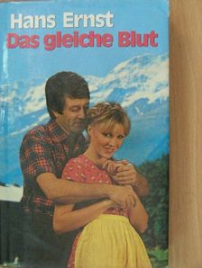 Hans Ernst - Das gleiche Blut [antikvár]