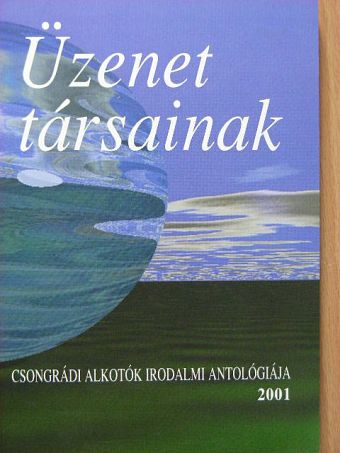 Bálint Gyula György - Üzenet társainak [antikvár]