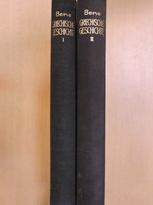 Prof. Helmut Berve - Griechische Geschichte I-II. [antikvár]