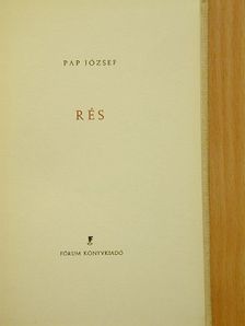 Pap József - Rés [antikvár]