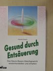 Harald Hosch - Gesund durch Entsäuerung [antikvár]