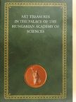 Anna Baranyi - Art Treasures in the Palace of the Hungarian Academy of Sciences [antikvár]