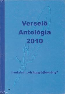 Komáromi János - Verselő antológia 2010 [antikvár]