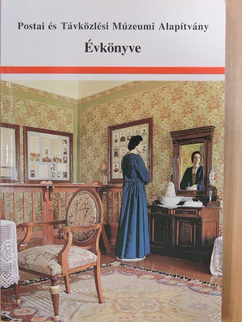 Angyal Erzsébet - Postai és Távközlési Múzeumi Alapítvány Évkönyve 1996 [antikvár]