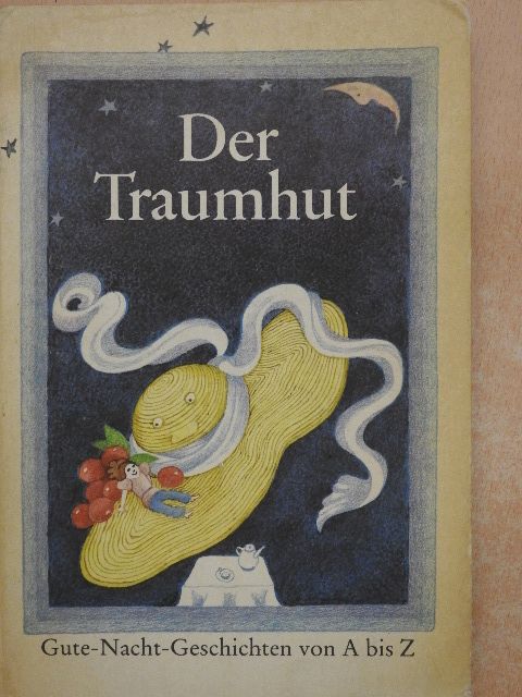 Edith Bergner - Der Traumhut [antikvár]