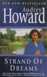 Audrey Howard - Strand of Dreams [antikvár]