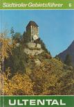Gamper, Willy, Ferdinand von Marsoner - Ultental [antikvár]