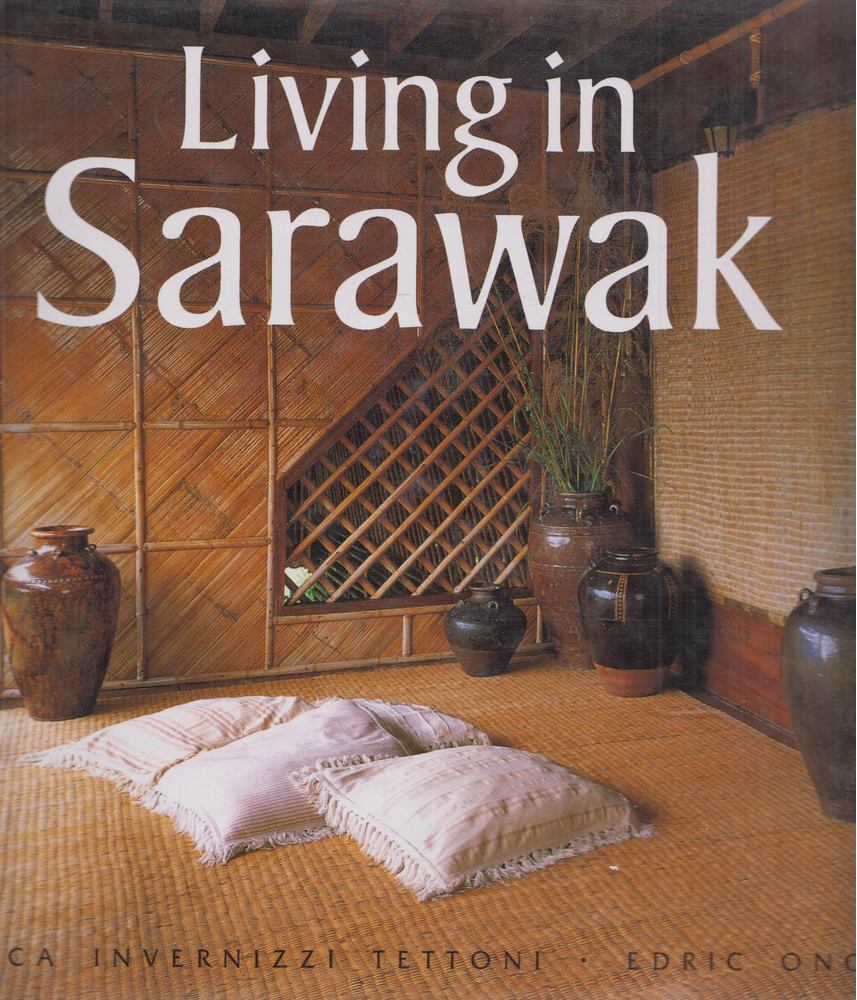 Luca Invernizzi Tettoni, Edric Ong - Living in Sarawak [antikvár]