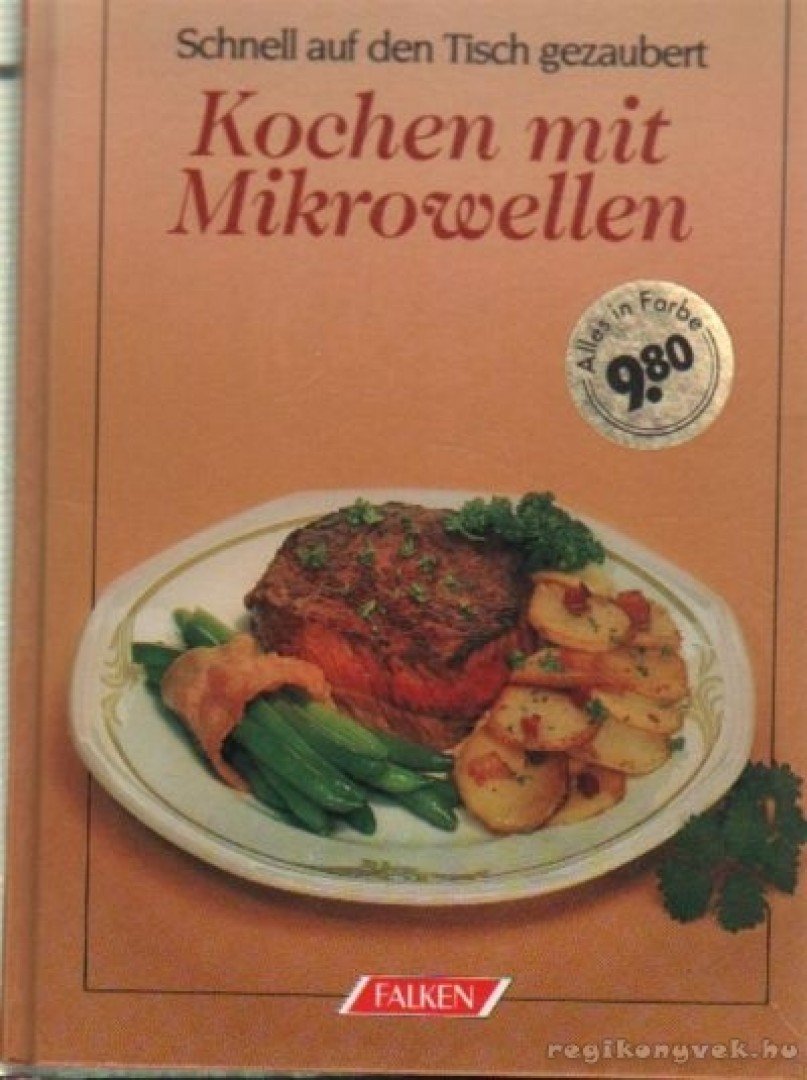 Danner, Alfred - Kochen mit Mikrowellen [antikvár]
