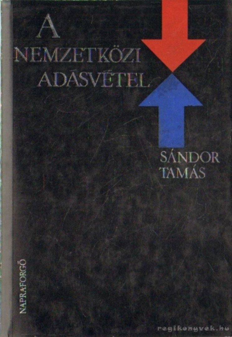 Sándor Tamás - A nemzetközi adásvétel [antikvár]