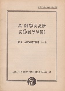 A hónap könyvei 1959. augusztus 1-31. [antikvár]